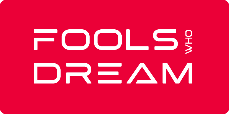 Fools Who Dream